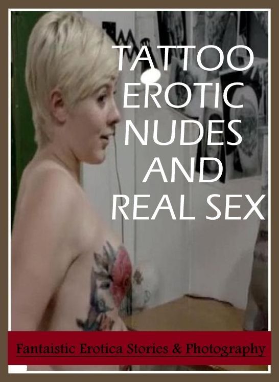 Blow Job: Fantaistic Erotica Stories & Photography TATTOO EROTIC NUDES AND REAL SEX ( Erotic Photography, Erotic Stories, Nude Photos, Naked , Lesbian, She-male, Gay, Fetish, Bondage, Sex, Erotica, Hentai, Blow Job, Three-sum , XXX)