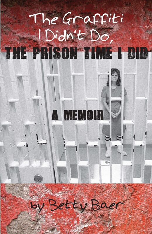 The Graffiti I Didn't Do, The Prison Time I Did