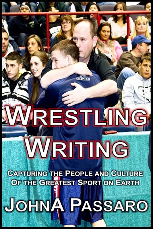 Wrestling Writing: Capturing the People and Culture of the Greatest Sport on Earth
