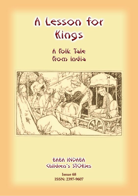 A LESSON FOR KINGS - An Indian Buddhist Tale