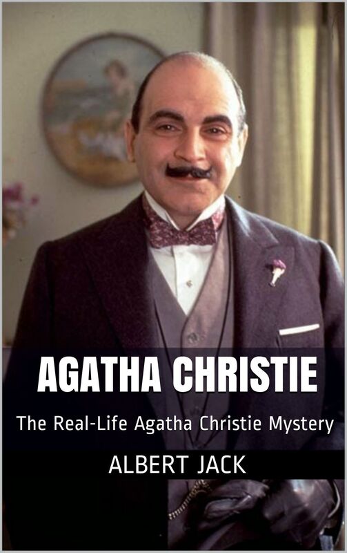Agatha Christie: The Real-Life Agatha Christie Mystery