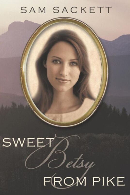 Sweet Betsy from Pike