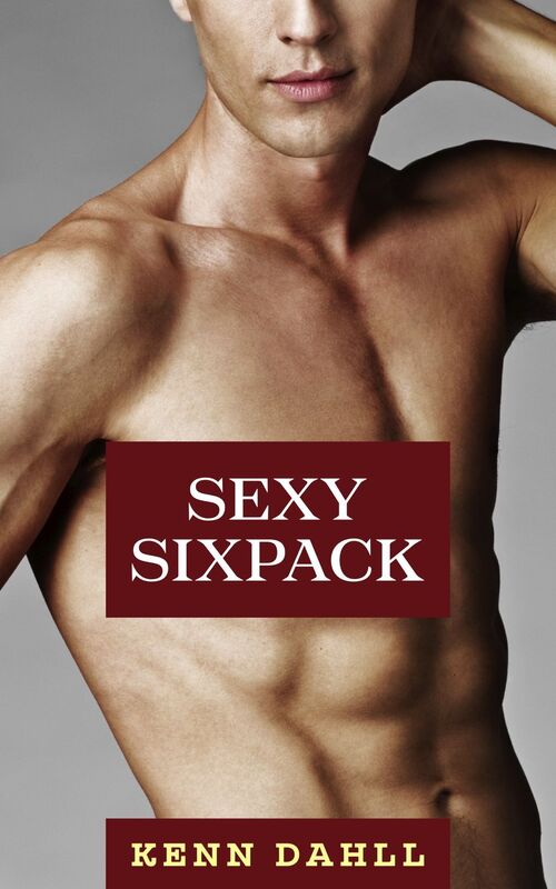 Sexy Sixpack