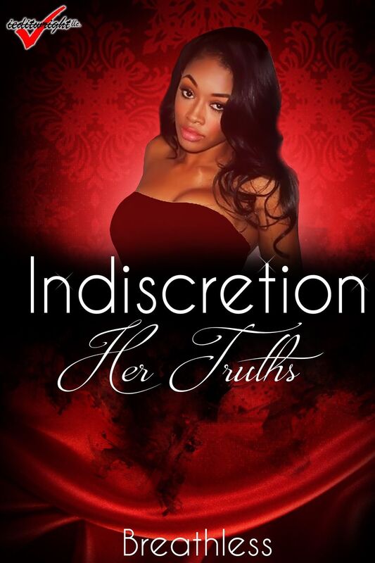 Indiscretion: Her Truths