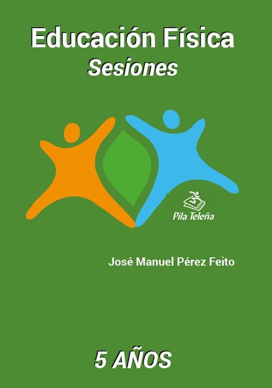Sesiones de Educacion Fisica - 5 anos