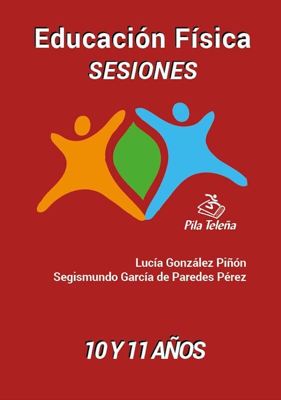 Sesiones de Educacion Fisica - 10 y 11 anos