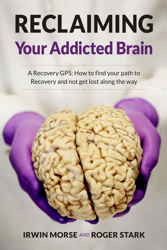 Reclaiming Your Addicted Brain