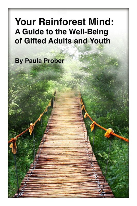 Your Rainforest Mind: A Guide to the Well-Being of Gifted Youth and Adults
