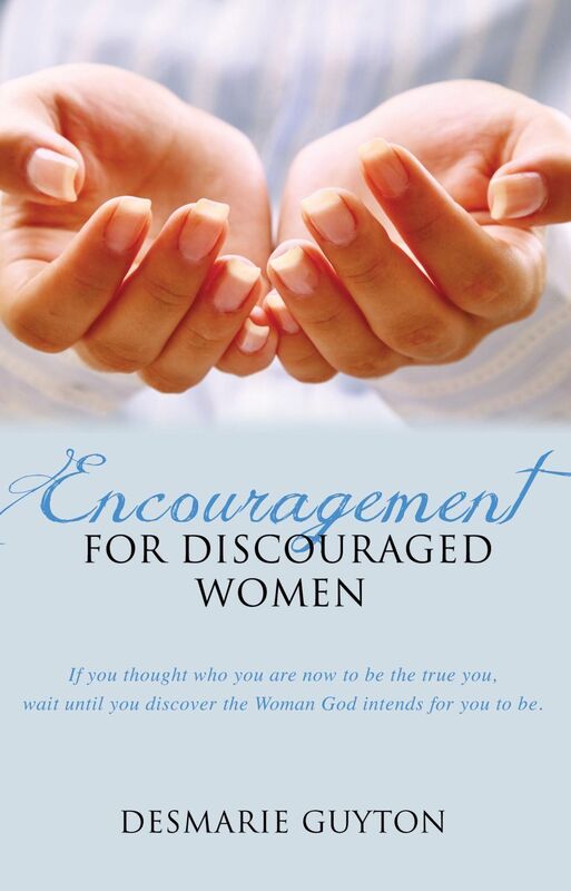 Encouragement for Discourage Women