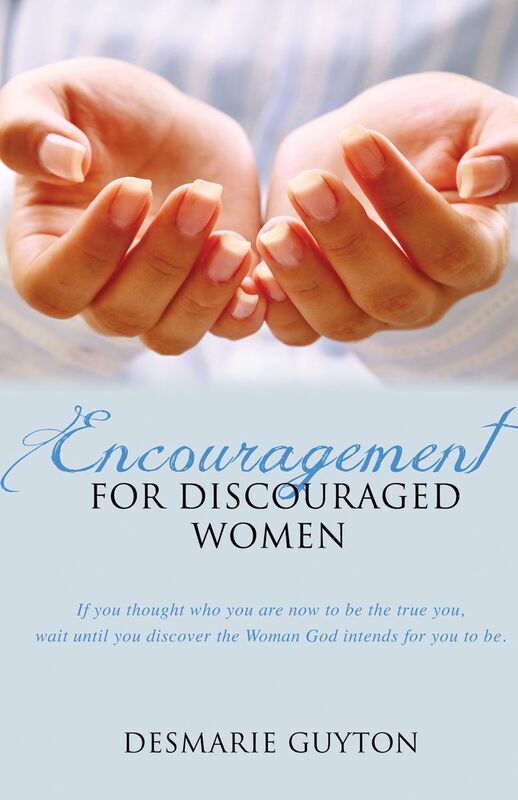 Encouragement for Discourage Women