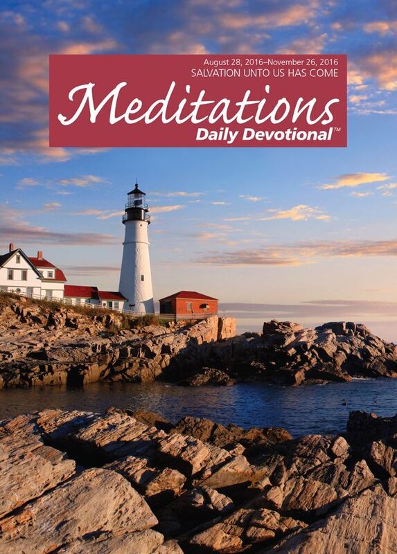 Meditations Daily Devotional: August 28, 2016 - November 26, 2016