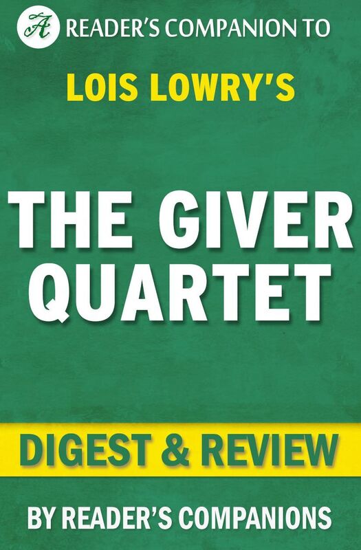 Digest & Review The Giver Quartet by Lois Lowry