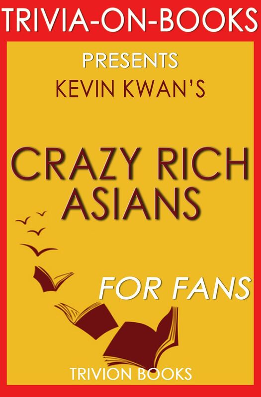 Trivia-On-Books Crazy Rich Asians by Kevin Kwan