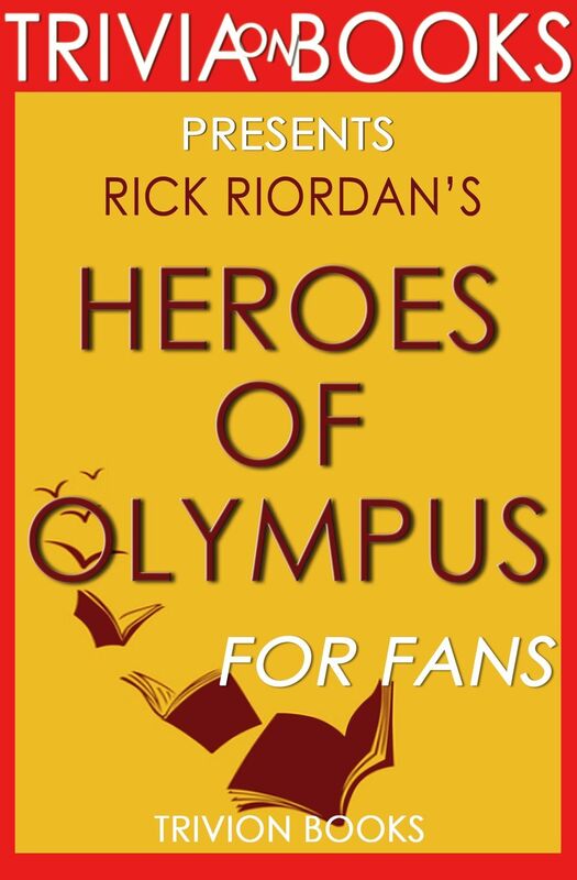 Trivia-On-Books Heroes of Olympus by Rick Riordan