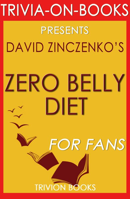Trivia-On-Books Zero Belly Diet by David Zinczenko