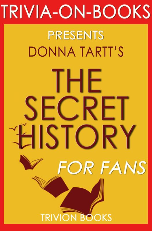 Trivia-On-Books The Secret History by Donna Tartt