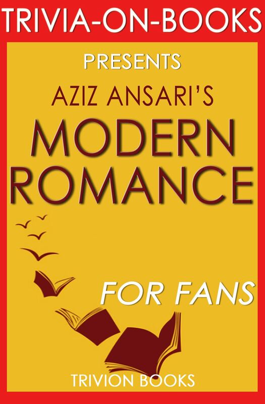 Trivia-On-Books Modern Romance by Aziz Ansari