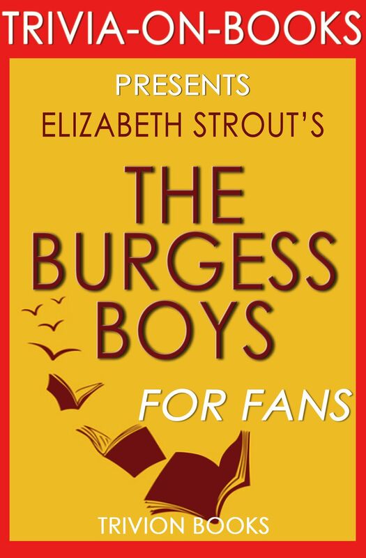 Trivia-On-Books The Burgess Boys by Elizabeth Strout