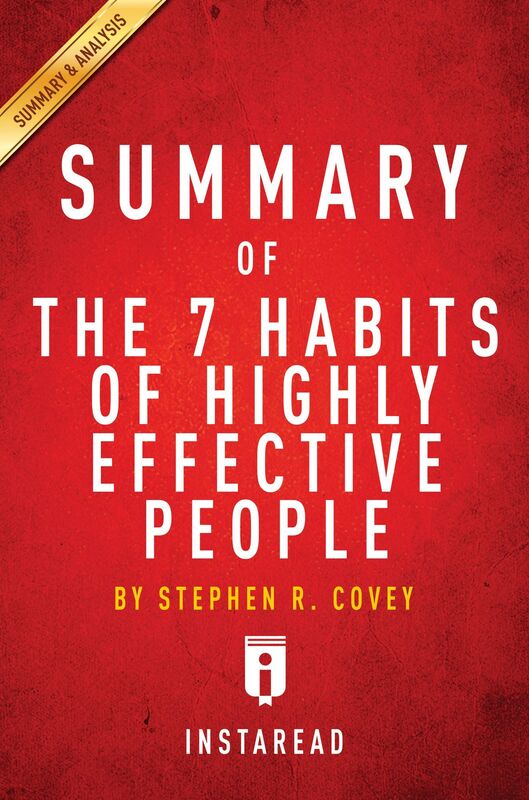 The 7 Habits of Highly Effective People