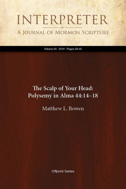 The Scalp of Your Head: Polysemy in Alma 44:1418