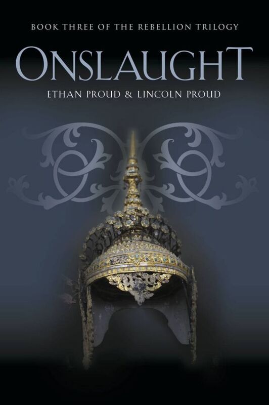 ONSLAUGHT: Book Three of the Rebellion Trilogy