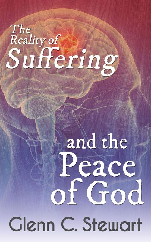 The Reality of Suffering and the Peace of God