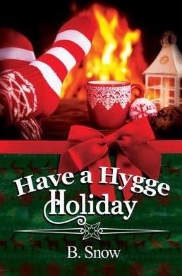 Have a Hygge Holiday