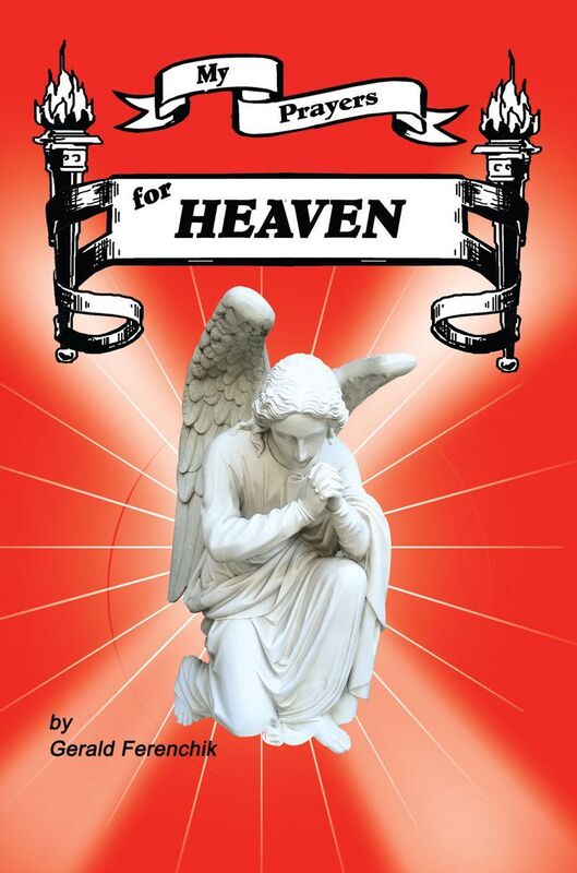 My Prayers for Heaven