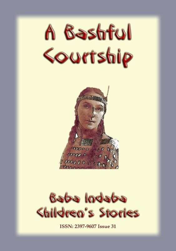 A BASHFUL COURTSHIP - A Native American tale of coutrship