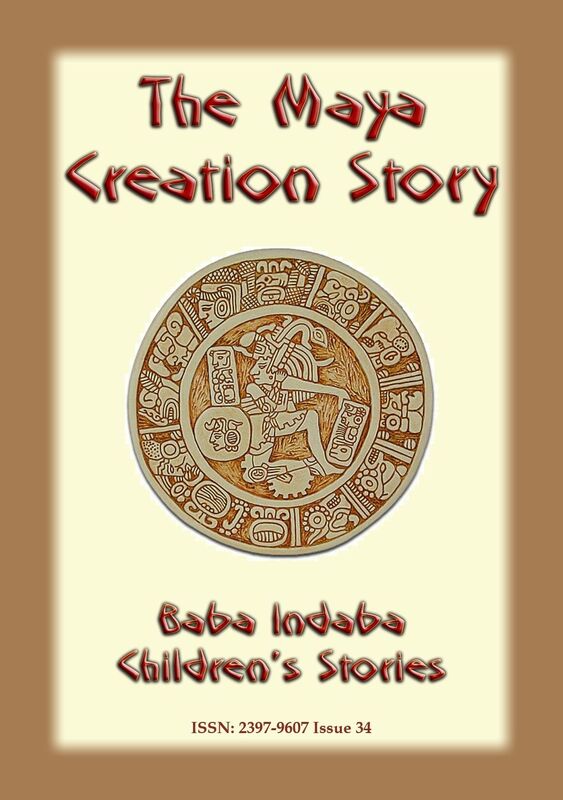 THE MAYA CREATION STORY - A story from Central America