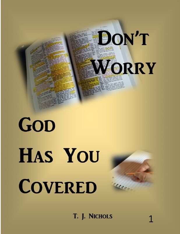 Don't Worry God Has You Covered 1