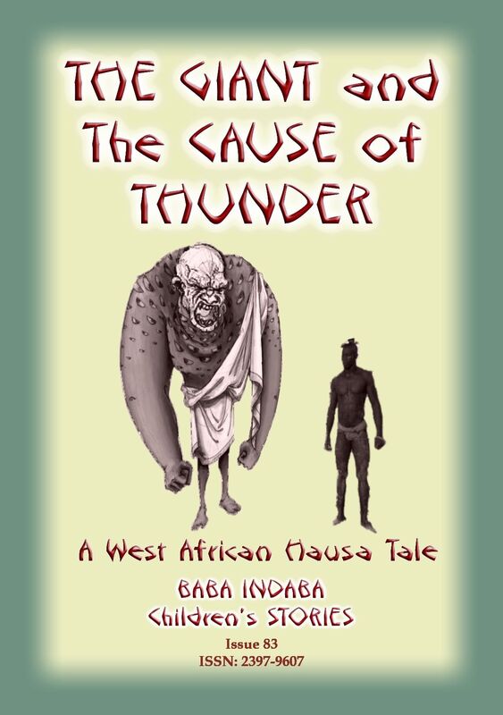 THE GIANT AND THE CAUSE OF THINDER - A West African Hausa tale