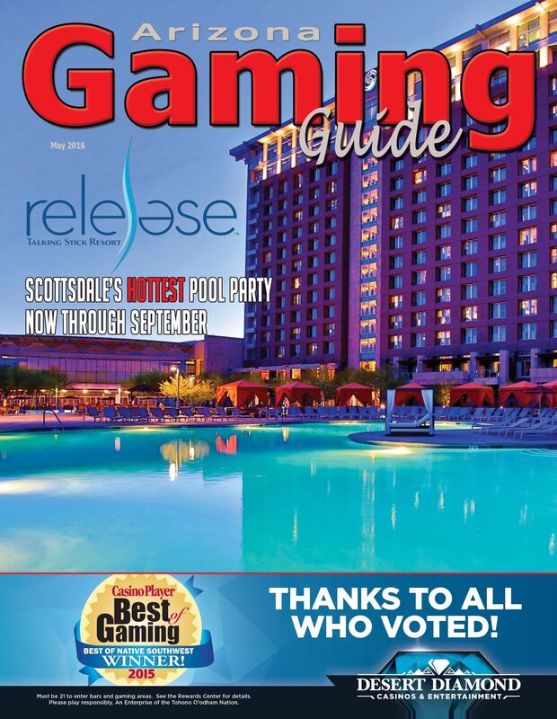 Arizona Gaming Guide Magazine - May 2016 - 08:05