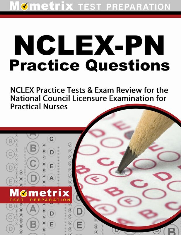 NCLEX-PN Practice Questions (Third Set): NCLEX Practice Test & Exam Review for the National Council Licensure Examination for Practical Nurses