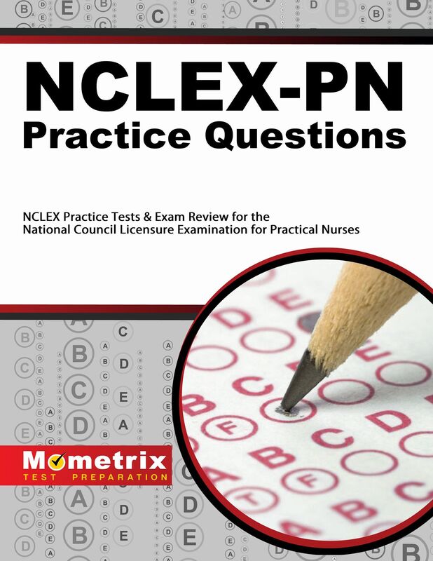 NCLEX-PN Practice Questions (Third Set): NCLEX Practice Test & Exam Review for the National Council Licensure Examination for Practical Nurses