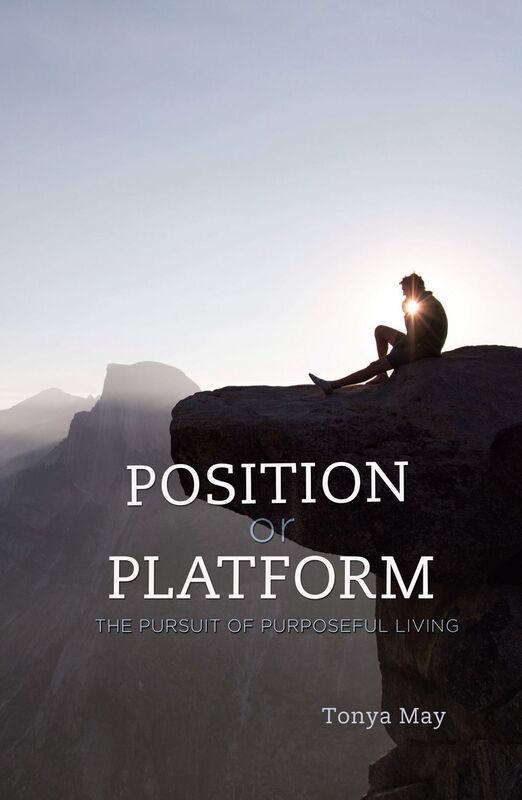 Position or Platform: The Pursuit of Purposeful Living