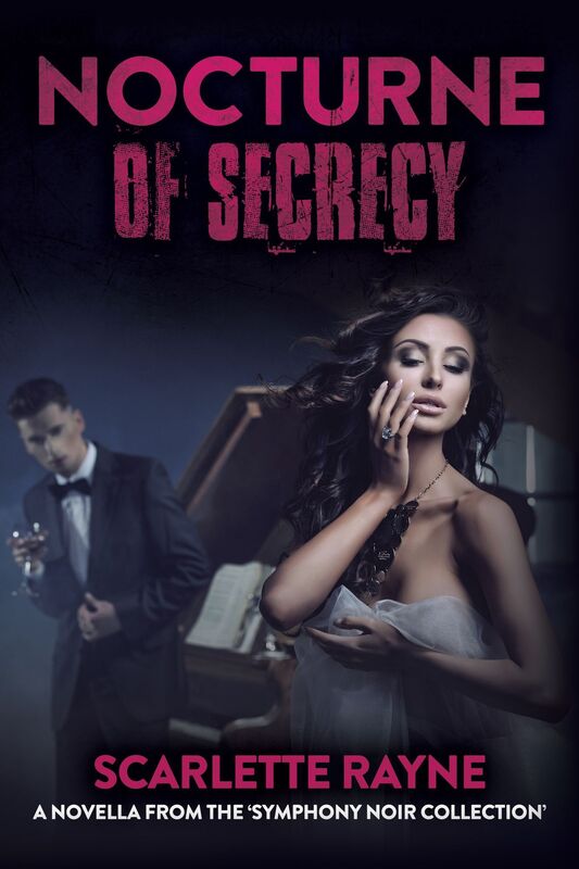 Nocturne of Secrecy: A Novella from the Symphony Noir Collection