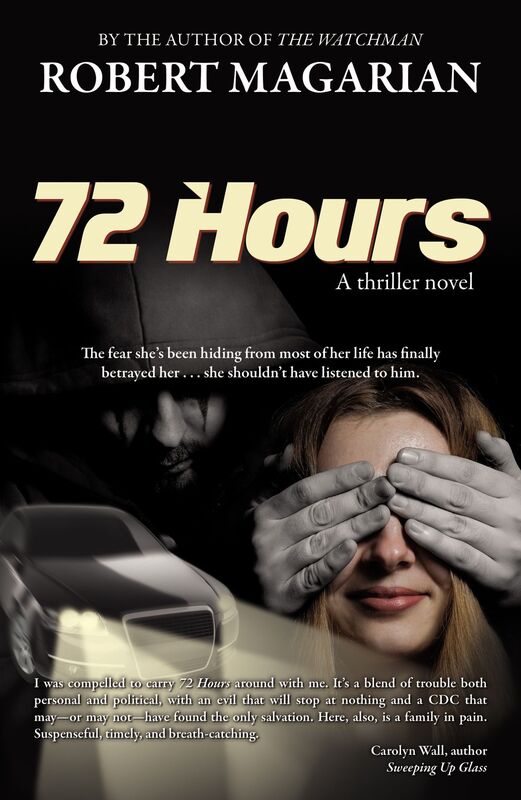72 Hours: A thriller novel
