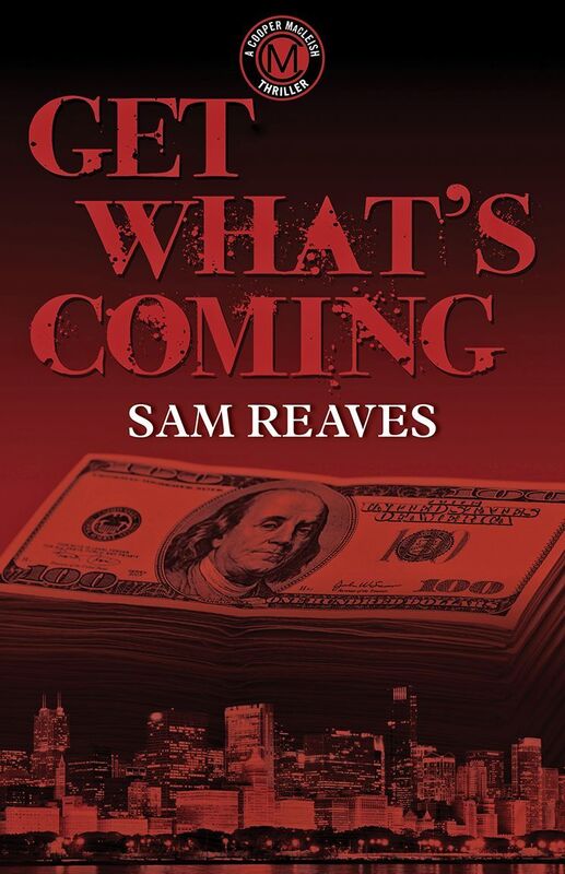 Get What's Coming