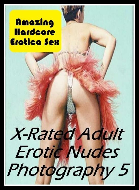 Breast: Amazing Hardcore Erotica Sex X-Rated Adult Erotic Nudes Photography 5 ( Erotic Photography, Erotic Stories, Nude Photos, Naked , Lesbian, She-male, Gay, Fetish, Bondage, Sex, Erotica, Hentai, Blow Job, Three-sum , XXX)