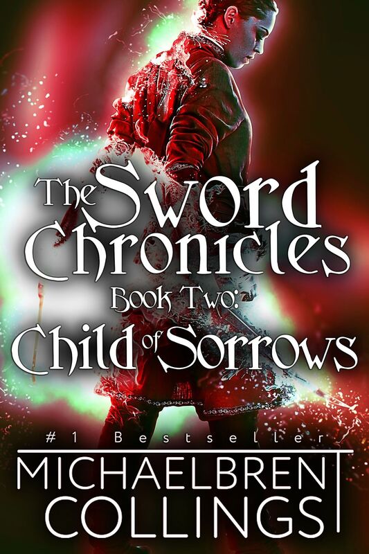 The Sword Chronicles: Child of Sorrows