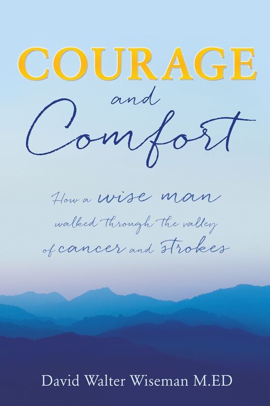 COURAGE AND COMFORT