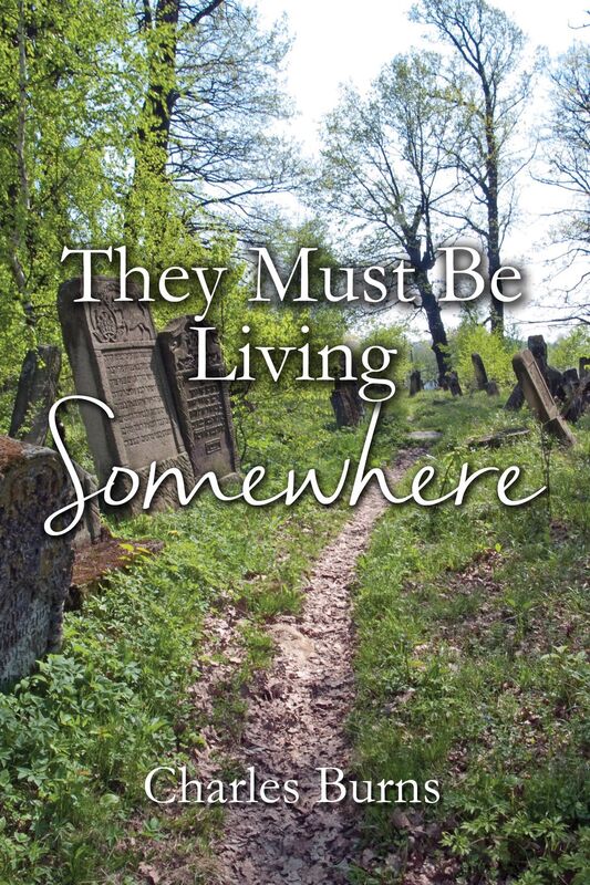 They Must Be Living Somewhere