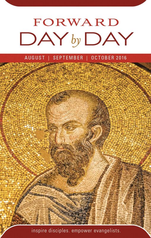 Forward Day by Day: August, September, October 2016