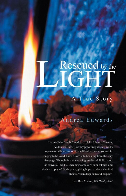 Rescued by the Light: A True Story