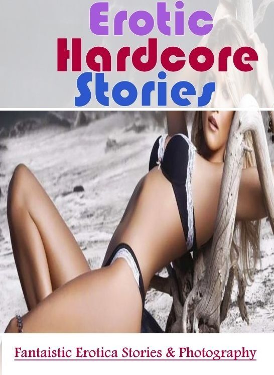 Breast: Fantaistic Erotica Stories & Photography Erotic Hardcore Stories ( Erotic Photography, Erotic Stories, Nude Photos, Naked , Lesbian, She-male, Gay, Fetish, Bondage, Sex, Erotica, Hentai, Blow Job, Three-sum , XXX)