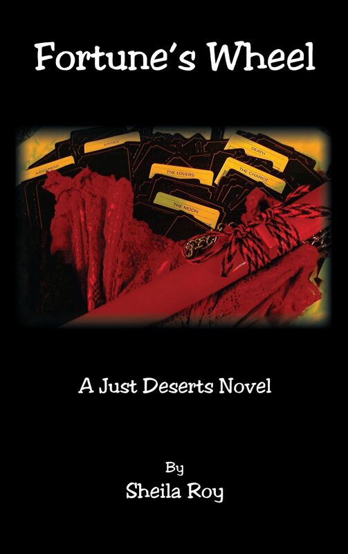 Fortune's Wheel - A Just Deserts Novel