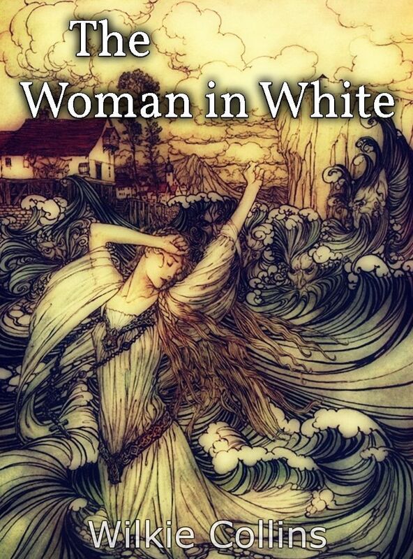 The Woman in White (illustrated)