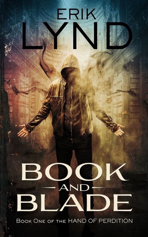 Book and Blade: Book One of the Hand of Perdition