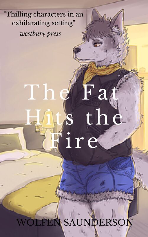 The Fat Hits the Fire